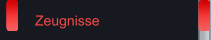 Zeugnisse